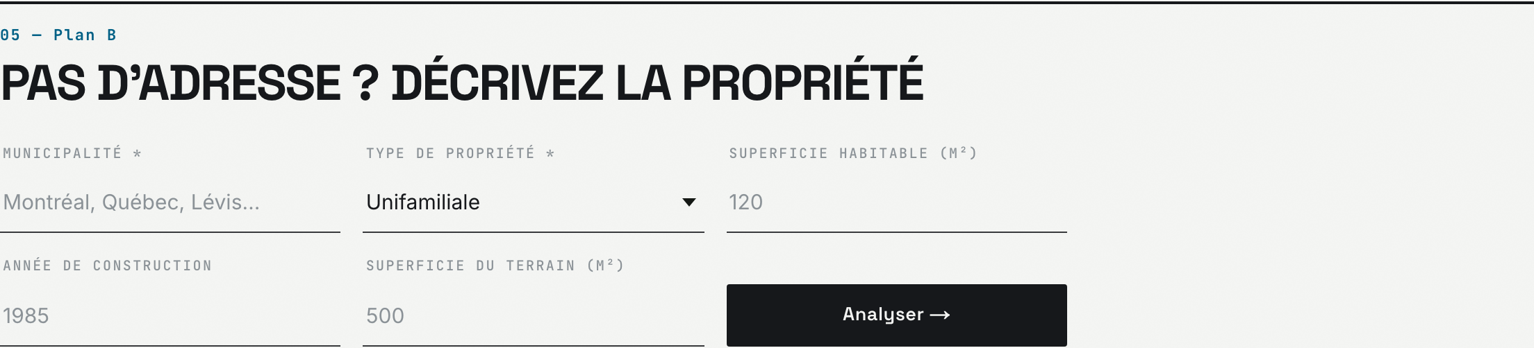 Formulaire d'estimation manuelle : municipalité, type de propriété, superficie habitable, année, terrain